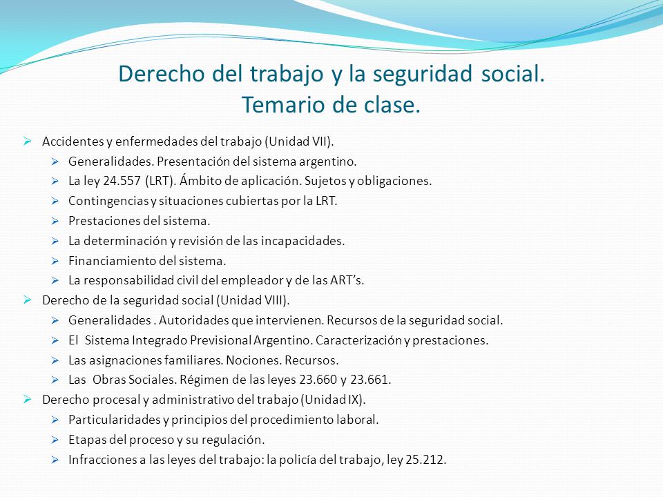 Derecho del trabajo y la seguridad social. Temario de clase.