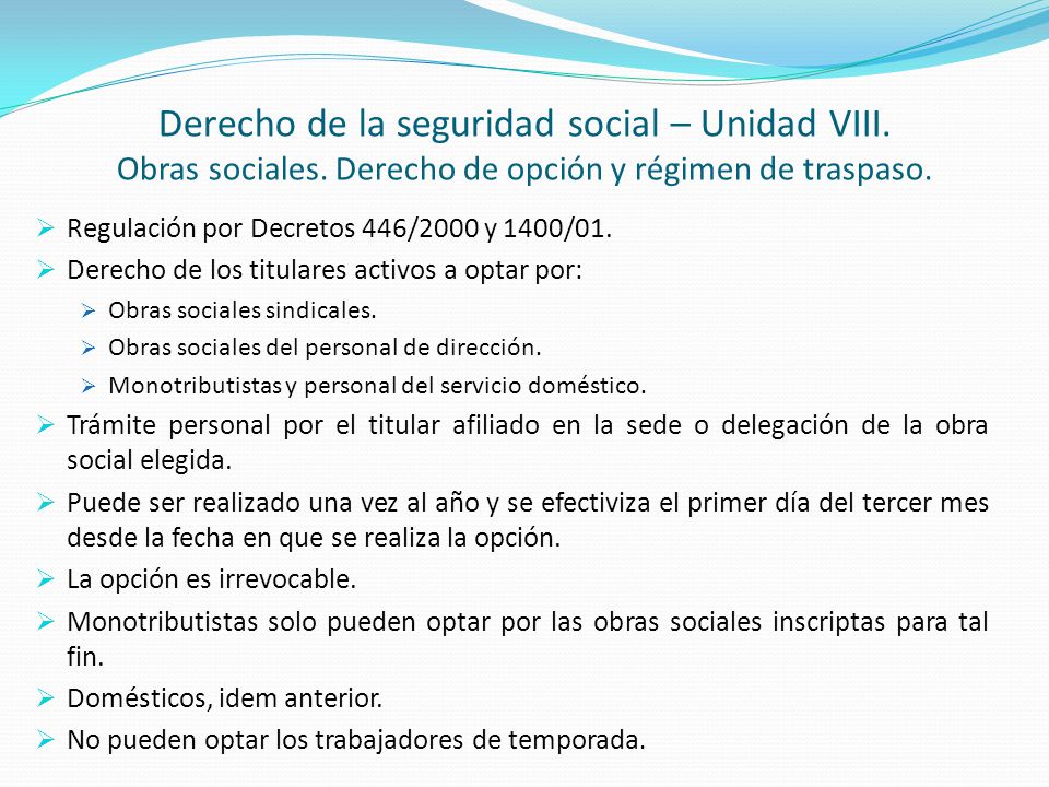 Derecho de la seguridad social – Unidad VIII. Obras sociales
