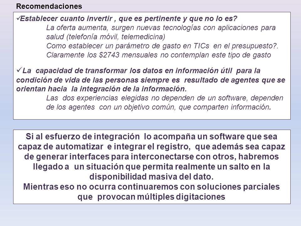 Recomendaciones Establecer cuanto invertir , que es pertinente y que no lo es
