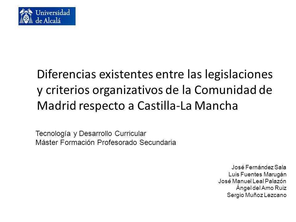 Diferencias existentes entre las legislaciones y criterios organizativos de la Comunidad de Madrid respecto a Castilla-La Mancha