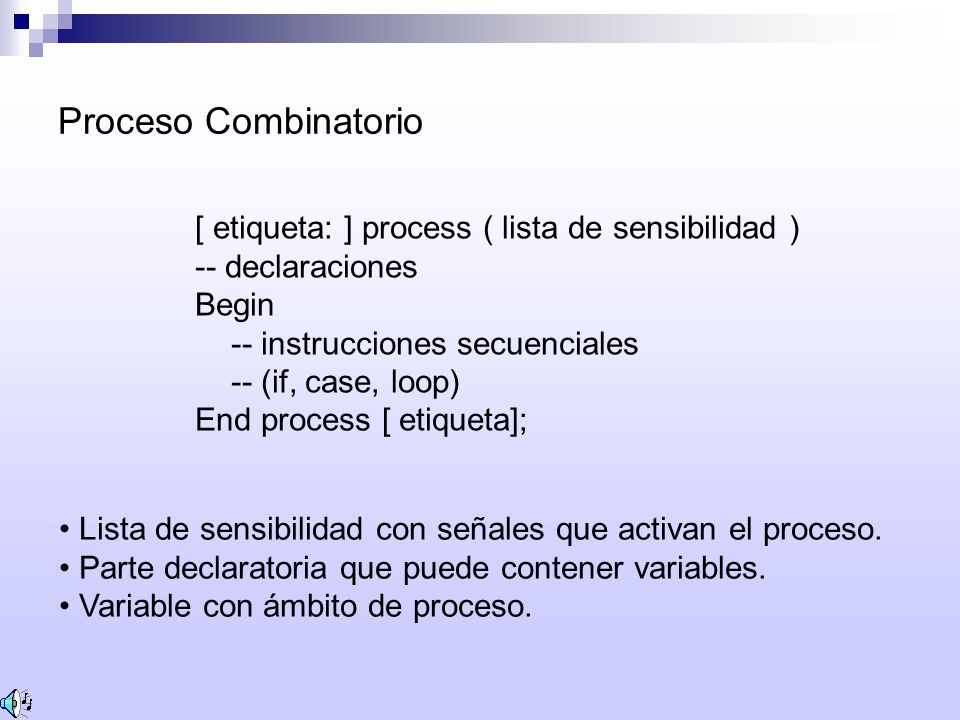 Proceso Combinatorio [ etiqueta: ] process ( lista de sensibilidad )