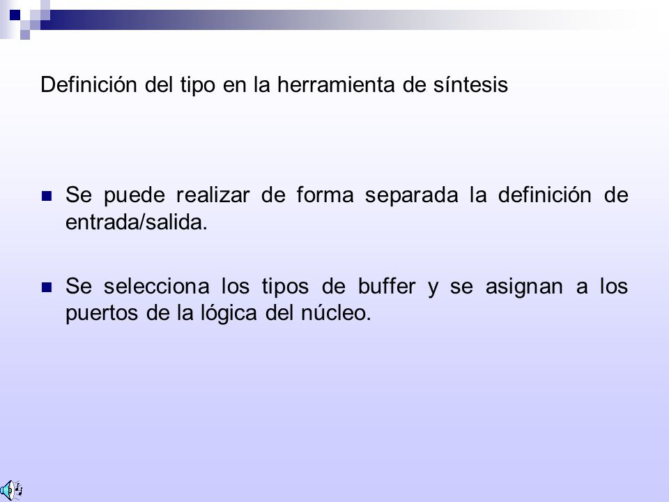 Definición del tipo en la herramienta de síntesis