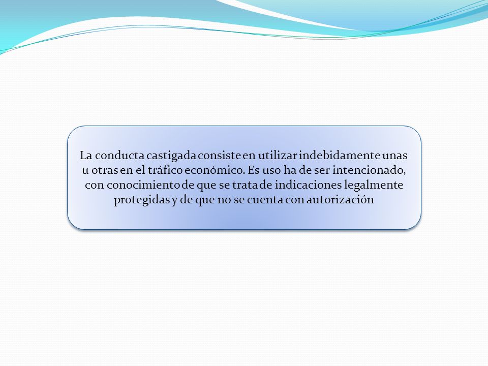 La conducta castigada consiste en utilizar indebidamente unas u otras en el tráfico económico.