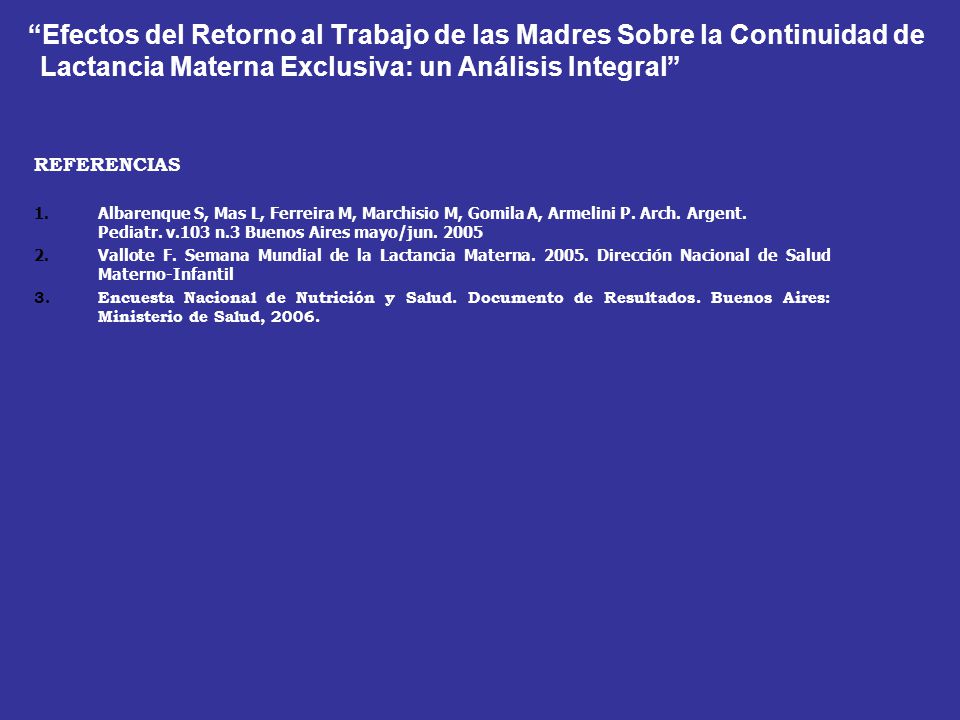 Efectos del Retorno al Trabajo de las Madres Sobre la Continuidad de Lactancia Materna Exclusiva: un Análisis Integral