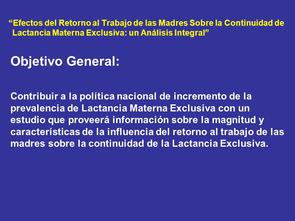 Efectos del Retorno al Trabajo de las Madres Sobre la Continuidad de Lactancia Materna Exclusiva: un Análisis Integral