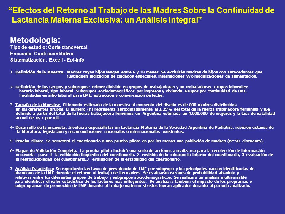 Metodología: Tipo de estudio: Corte transversal.