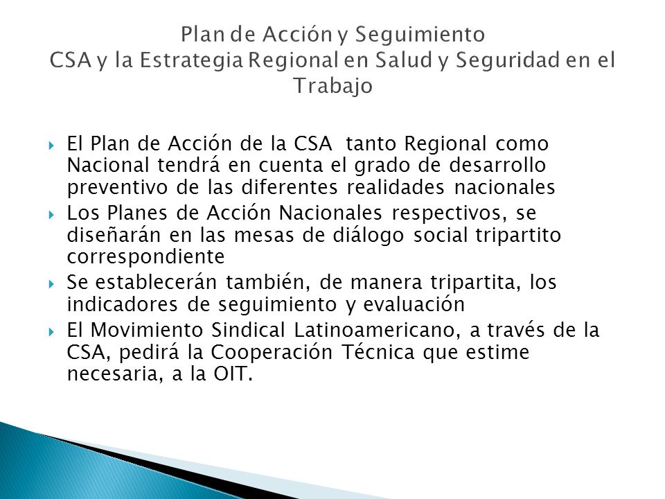 Plan de Acción y Seguimiento CSA y la Estrategia Regional en Salud y Seguridad en el Trabajo