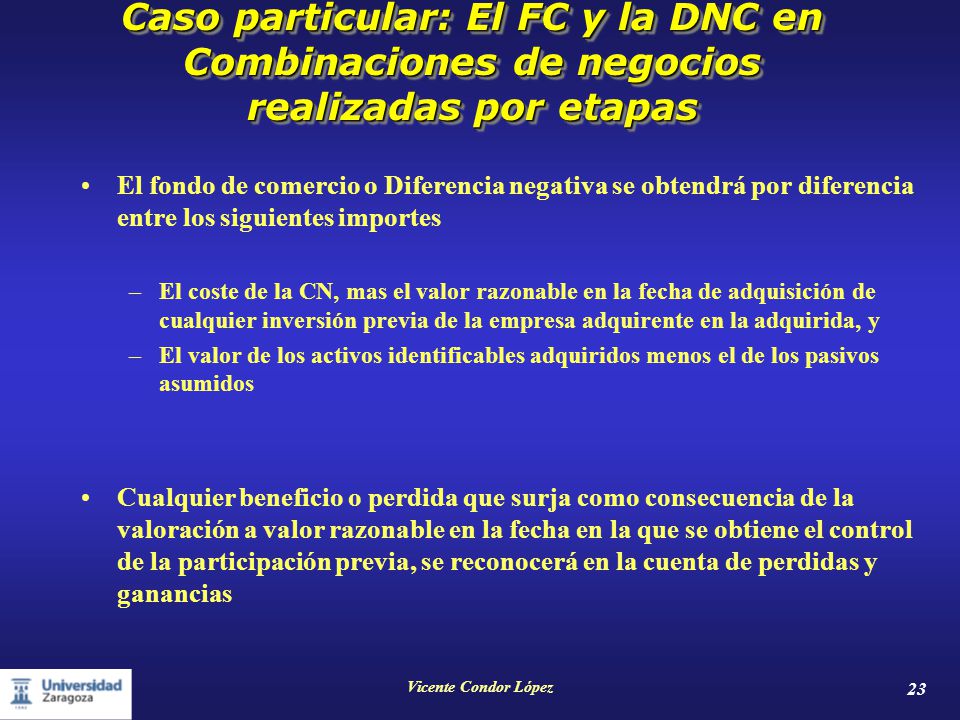 Caso particular: El FC y la DNC en Combinaciones de negocios realizadas por etapas