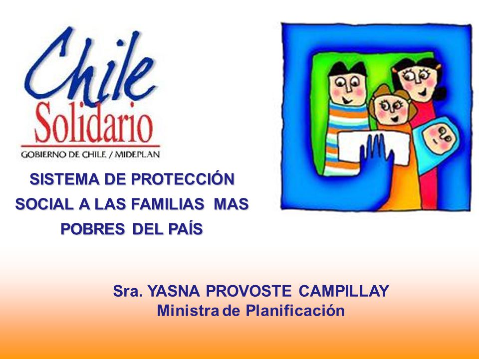 SISTEMA DE PROTECCIÓN SOCIAL A LAS FAMILIAS MAS POBRES DEL PAÍS