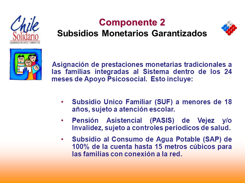 Componente 2 Subsidios Monetarios Garantizados