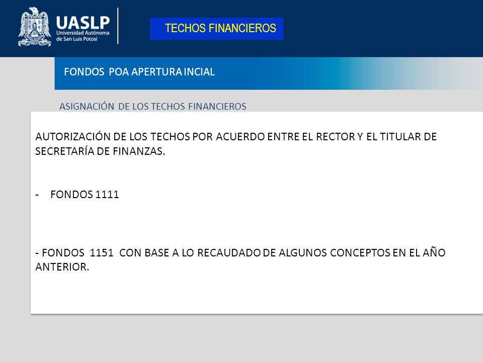 TECHOS FINANCIEROS FONDOS POA APERTURA INCIAL. ASIGNACIÓN DE LOS TECHOS FINANCIEROS.