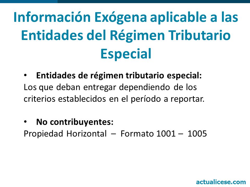 Información Exógena aplicable a las Entidades del Régimen Tributario Especial