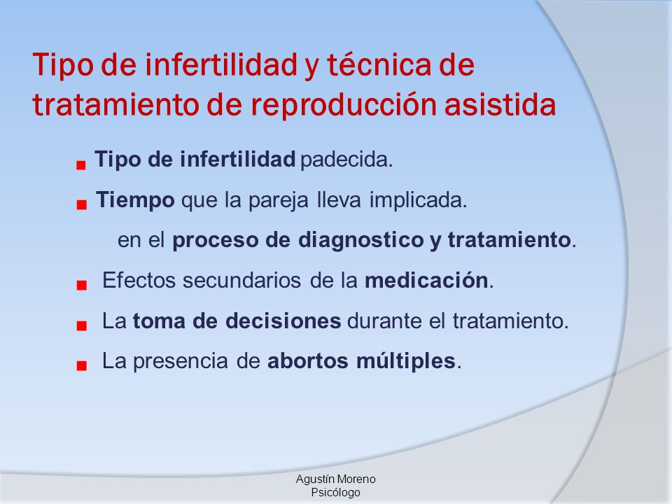 Tipo de infertilidad y técnica de tratamiento de reproducción asistida