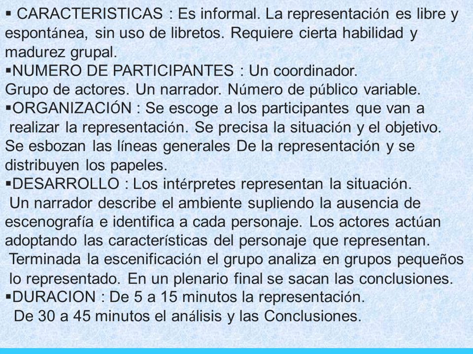 CARACTERISTICAS : Es informal. La representación es libre y