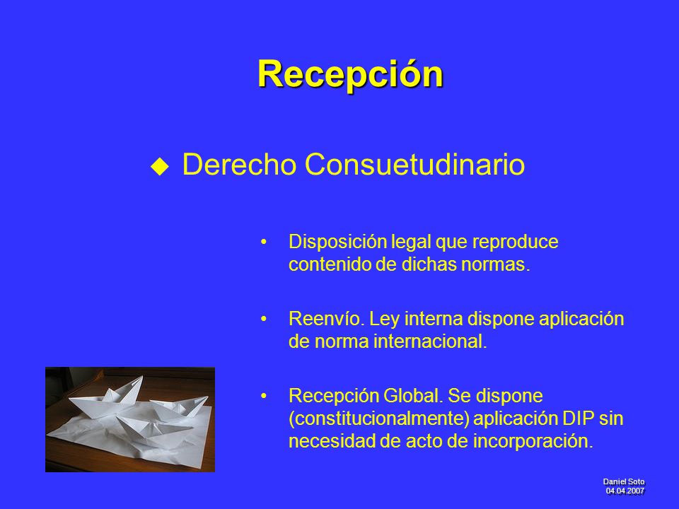 Recepción Derecho Consuetudinario
