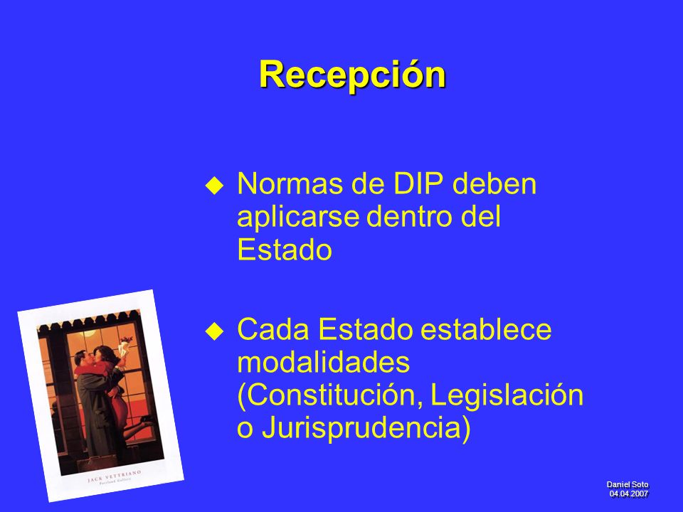 Recepción Normas de DIP deben aplicarse dentro del Estado