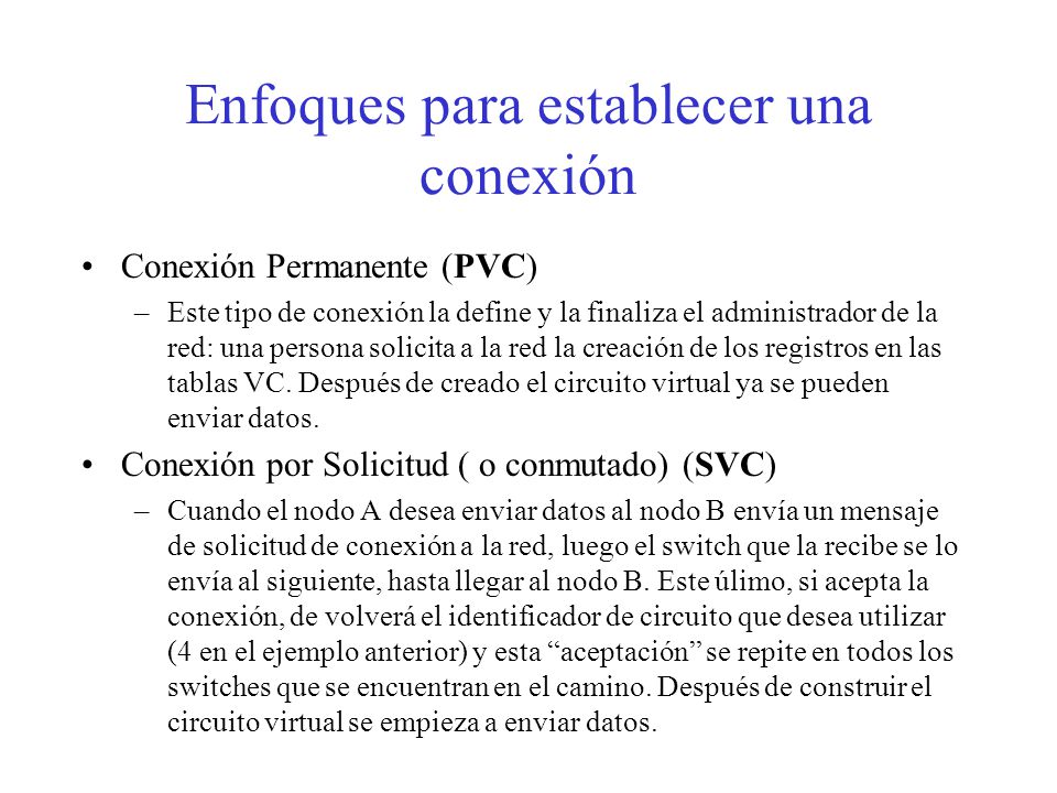 Enfoques para establecer una conexión