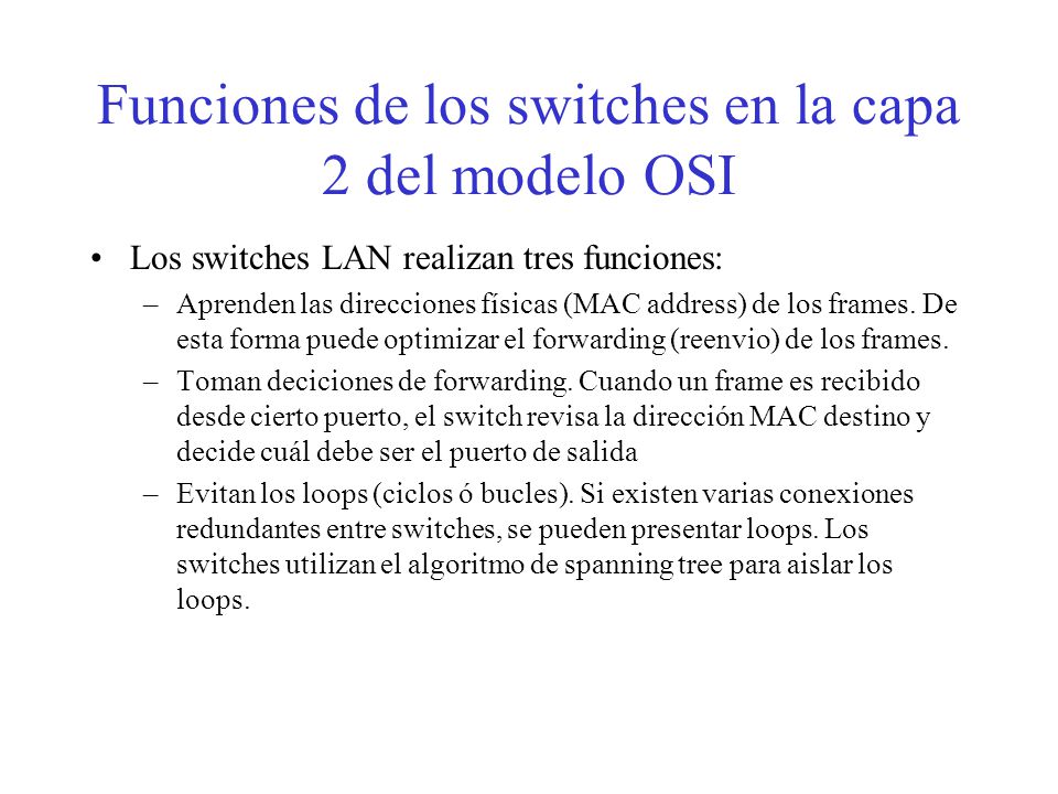 Funciones de los switches en la capa 2 del modelo OSI