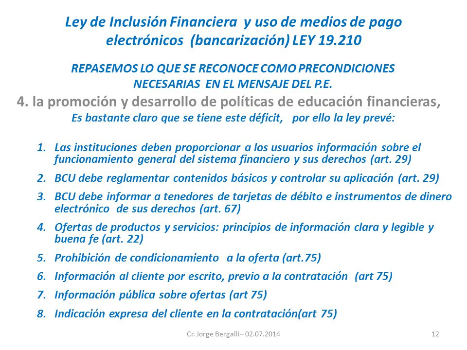 Ley de Inclusión Financiera y uso de medios de pago electrónicos (bancarización) LEY