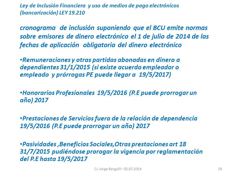 Honorarios Profesionales 19/5/2016 (P.E puede prorrogar un año) 2017