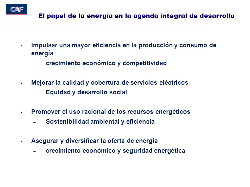 El papel de la energía en la agenda integral de desarrollo