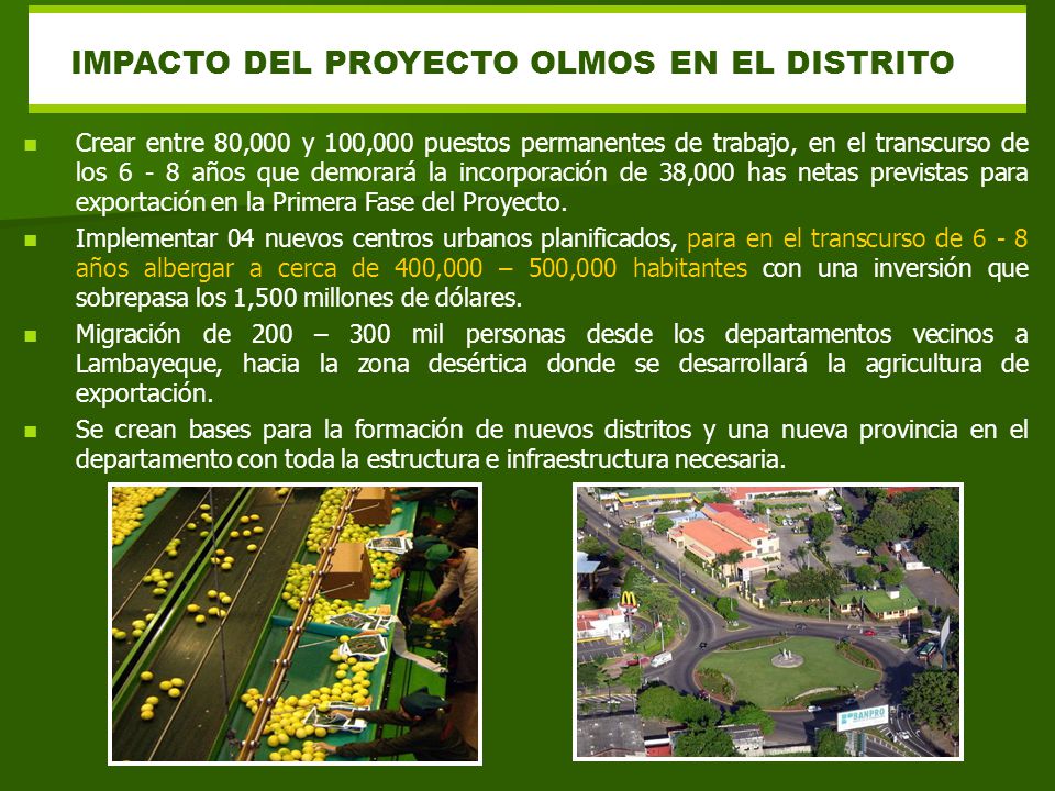 IMPACTO DEL PROYECTO OLMOS EN EL DISTRITO