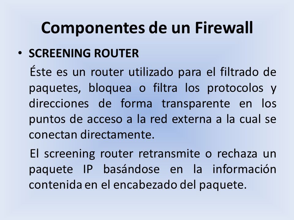 Componentes de un Firewall