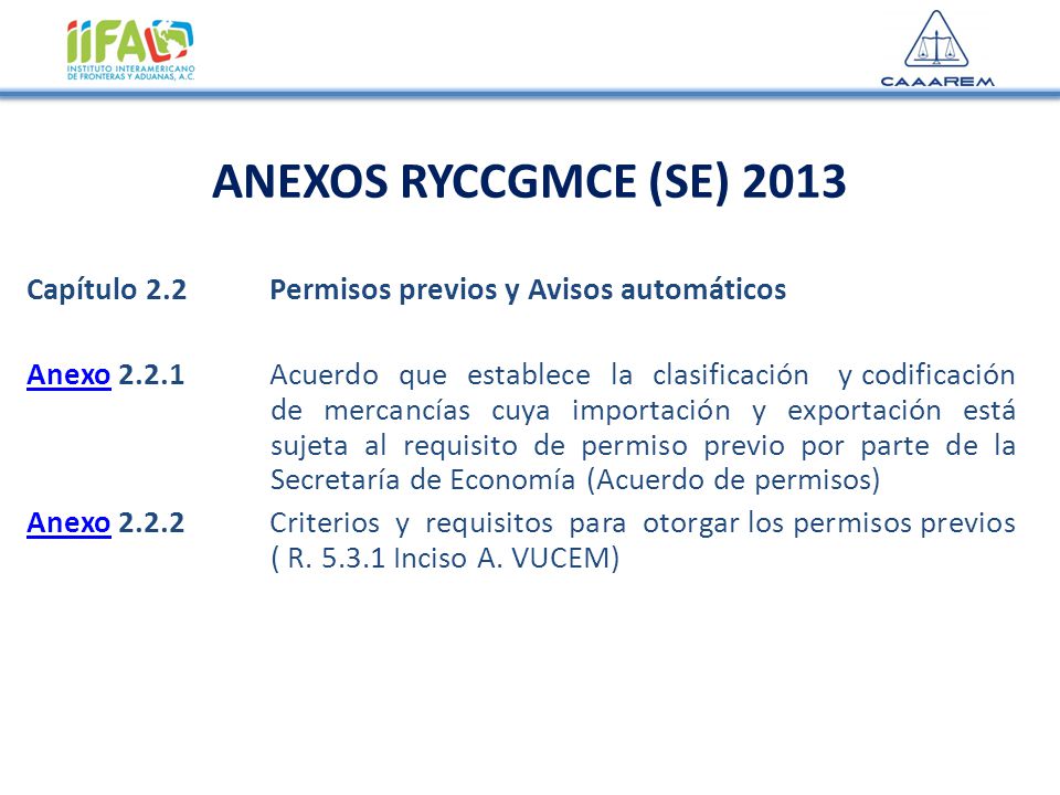 ANEXOS RYCCGMCE (SE) 2013 Capítulo 2.2 Permisos previos y Avisos automáticos.