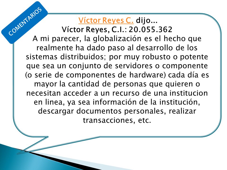 COMENTARIOS Víctor Reyes C. dijo... Víctor Reyes, C.I.: