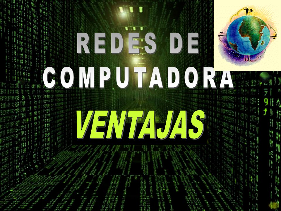REDES DE COMPUTADORA VENTAJAS yuou