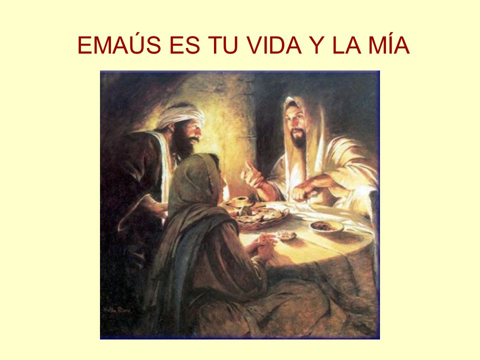 EMAÚS ES TU VIDA Y LA MÍA