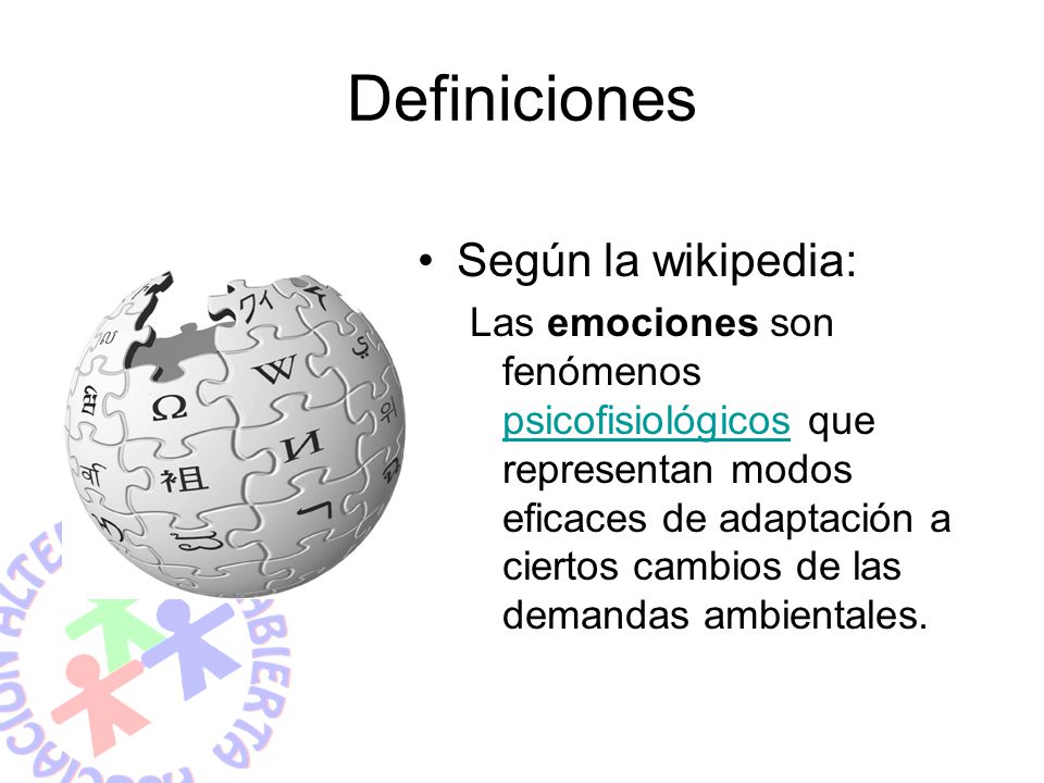 Definiciones Según la wikipedia: