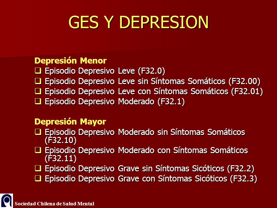 GES Y DEPRESION Depresión Menor Episodio Depresivo Leve (F32.0)