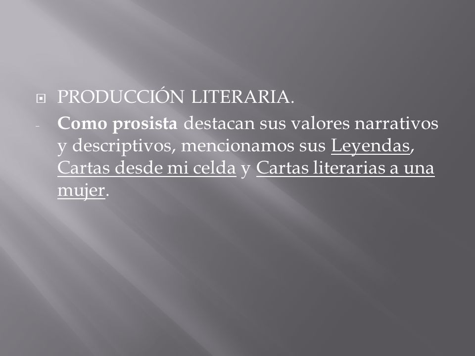 PRODUCCIÓN LITERARIA.