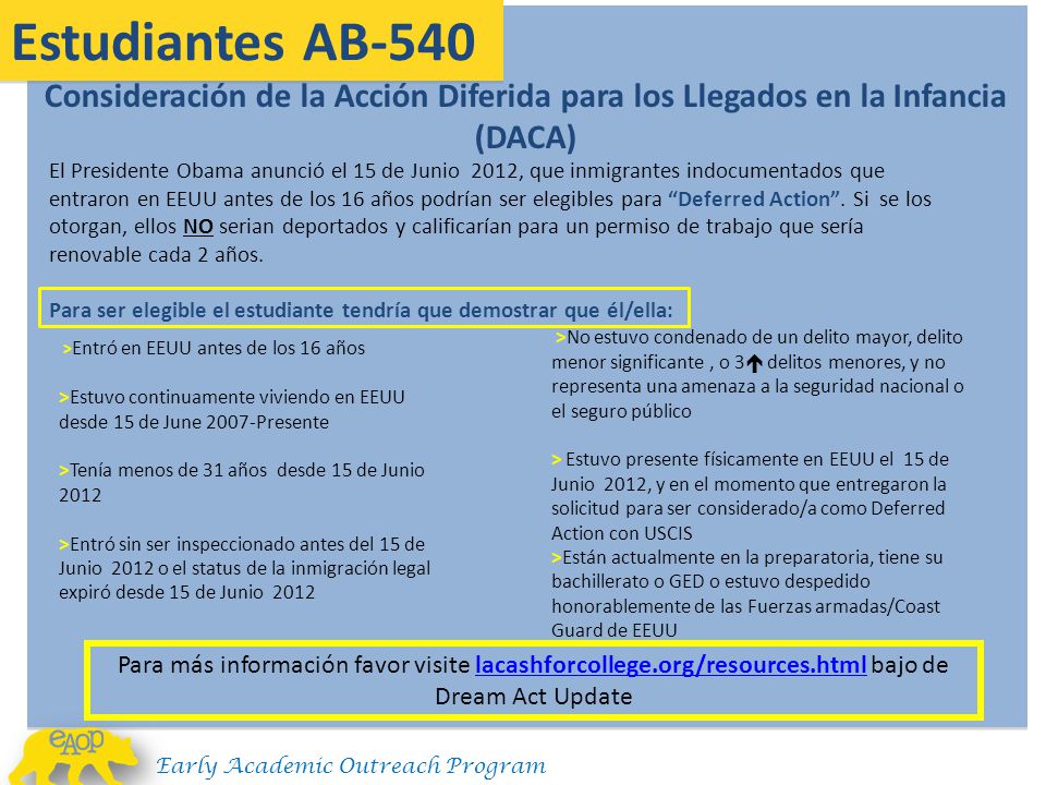Estudiantes AB-540 Consideración de la Acción Diferida para los Llegados en la Infancia (DACA)
