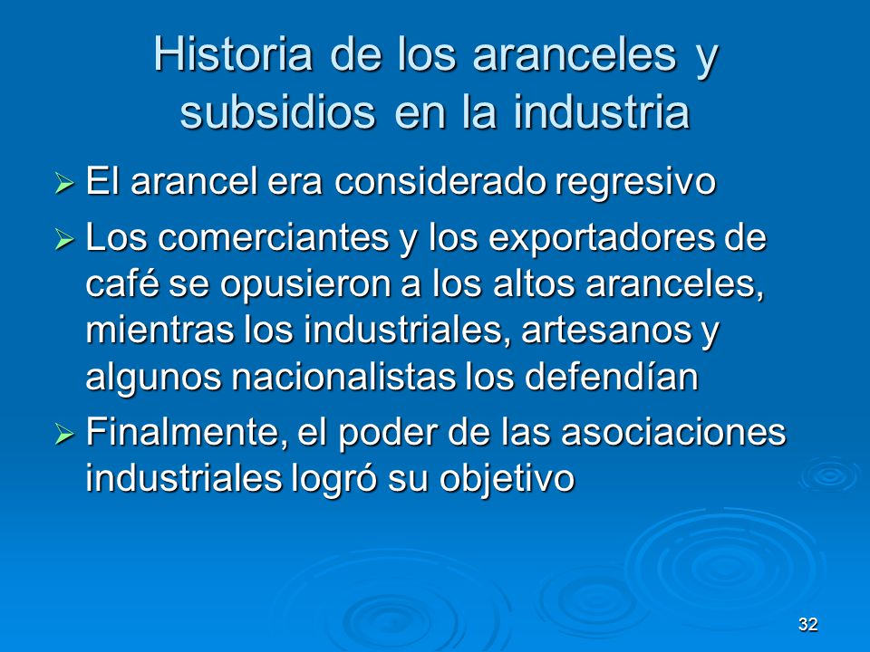 Historia de los aranceles y subsidios en la industria