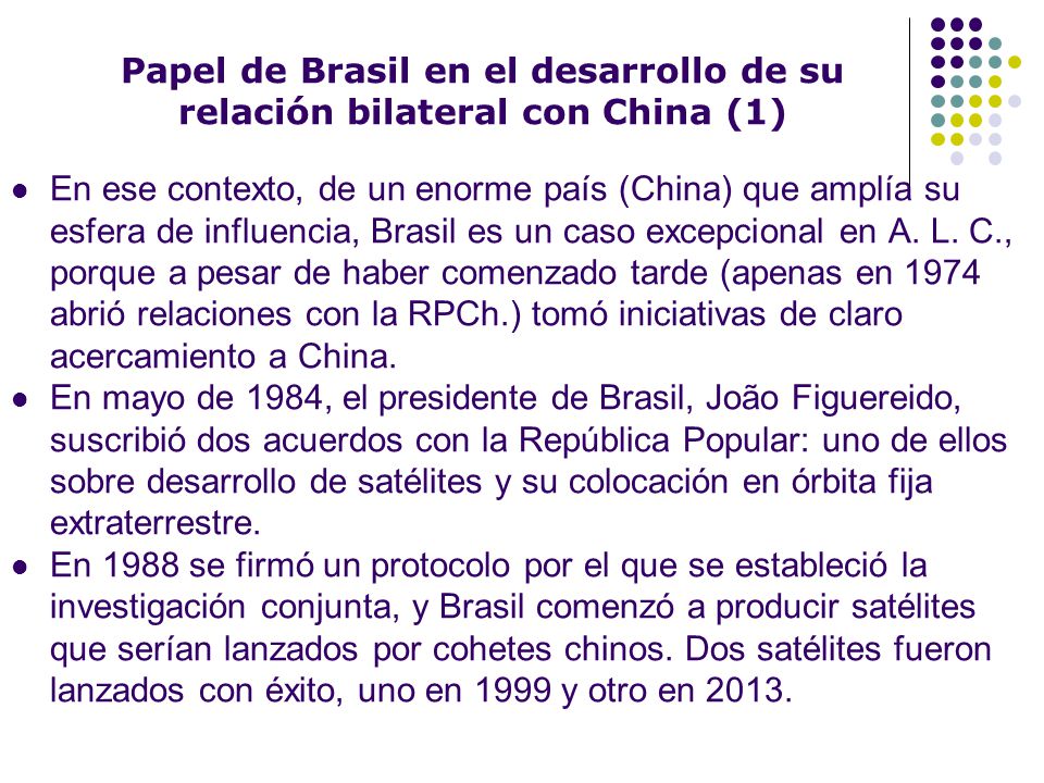 Papel de Brasil en el desarrollo de su relación bilateral con China (1)
