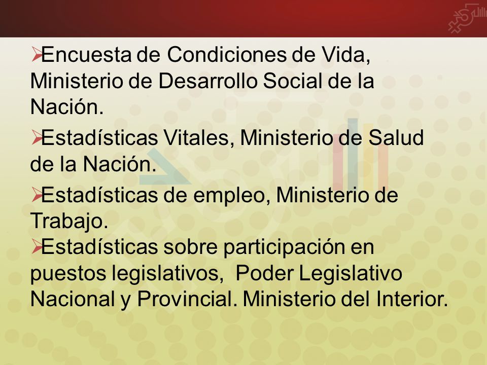 Encuesta de Condiciones de Vida, Ministerio de Desarrollo Social de la Nación.