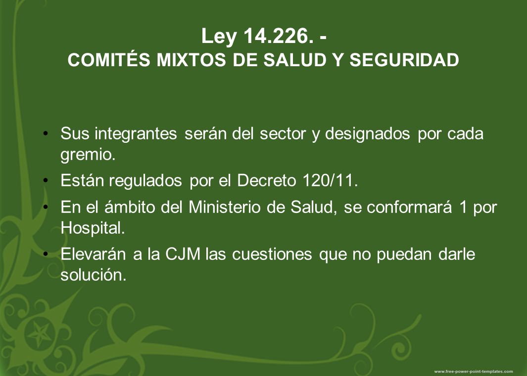 Ley COMITÉS MIXTOS DE SALUD Y SEGURIDAD