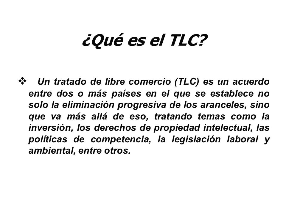 ¿Qué es el TLC
