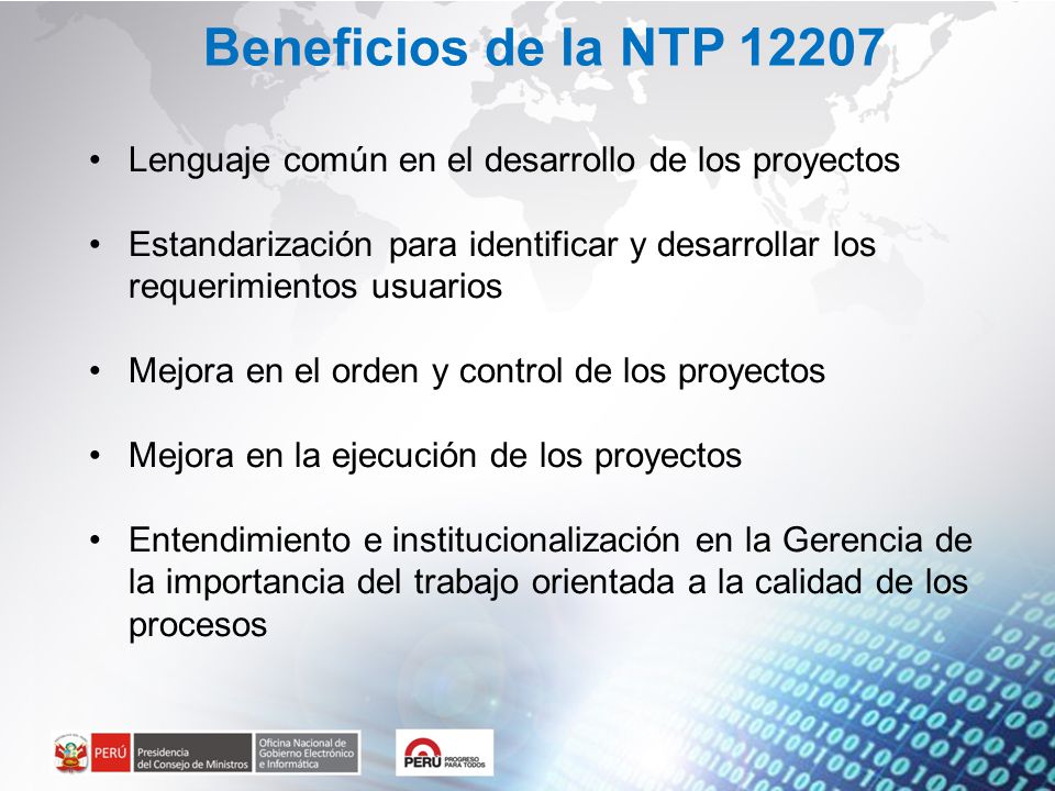 Beneficios de la NTP Lenguaje común en el desarrollo de los proyectos.