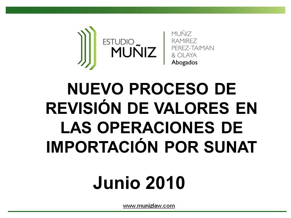 NUEVO PROCESO DE REVISIÓN DE VALORES EN LAS OPERACIONES DE IMPORTACIÓN POR SUNAT