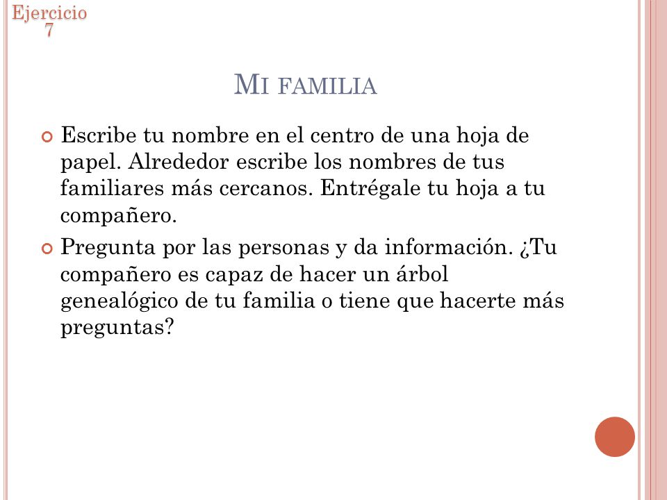 Ejercicio 7 Mi familia.