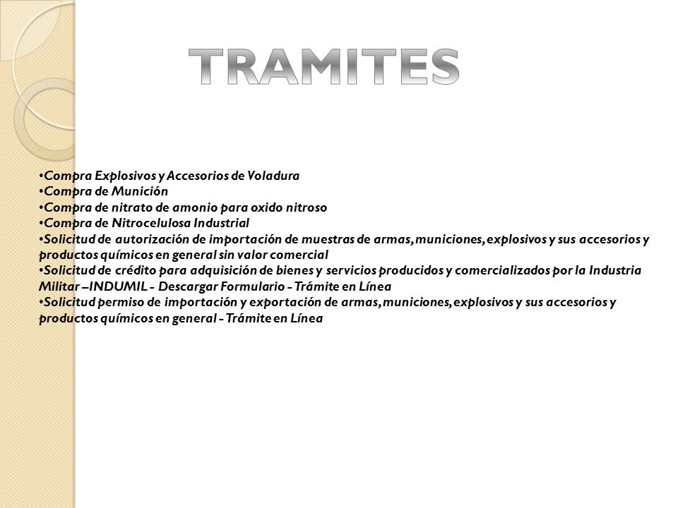 TRAMITES Compra Explosivos y Accesorios de Voladura Compra de Munición