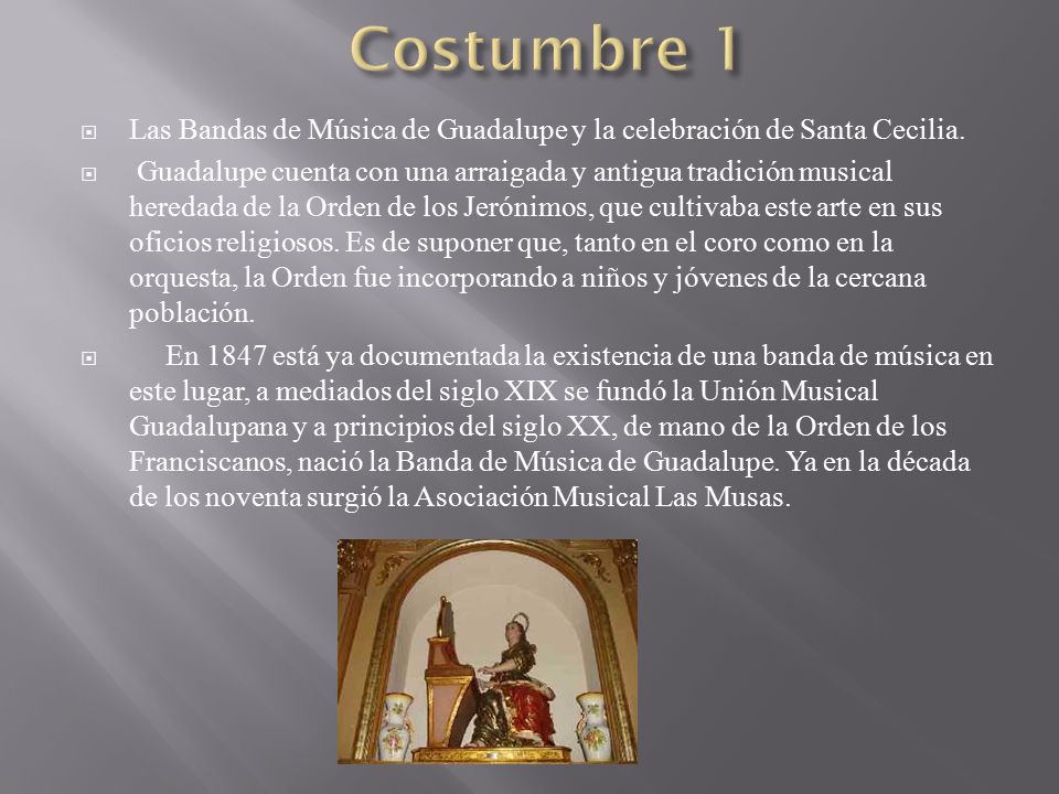 Costumbre 1 Las Bandas de Música de Guadalupe y la celebración de Santa Cecilia.