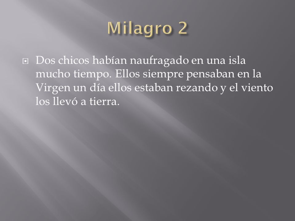 Milagro 2