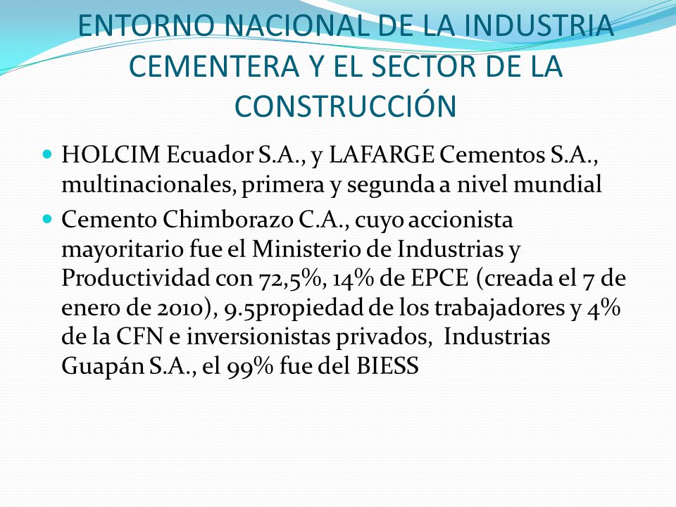 ENTORNO NACIONAL DE LA INDUSTRIA CEMENTERA Y EL SECTOR DE LA CONSTRUCCIÓN