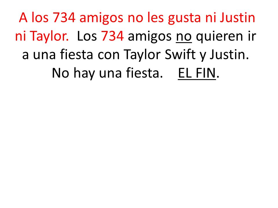 A los 734 amigos no les gusta ni Justin ni Taylor