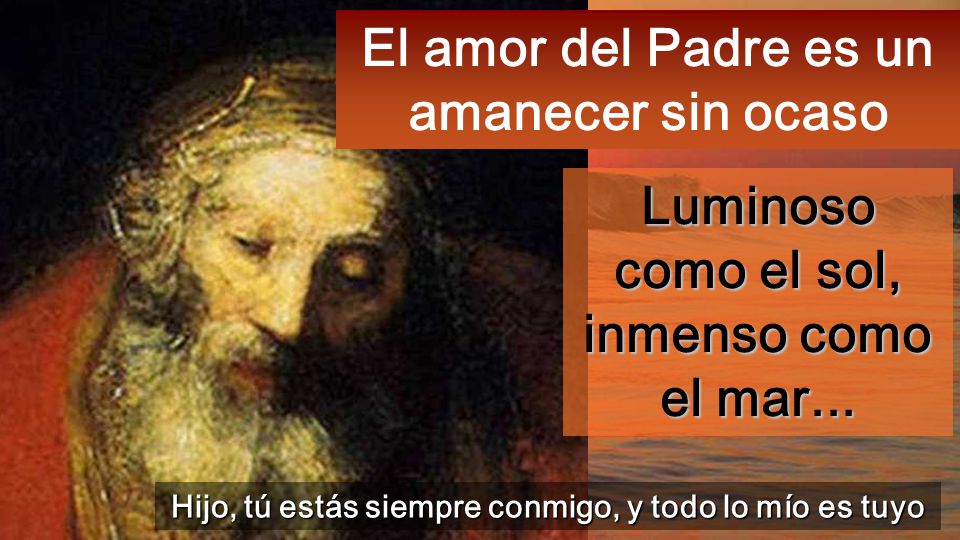 El amor del Padre es un amanecer sin ocaso