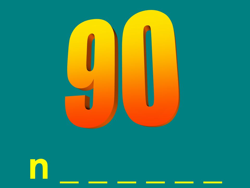 90 n _ _ _ _ _ _